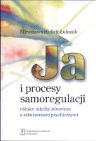 Okładka książki Ja i procesy samoregulacji