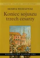 Okładka książki Koniec sojuszu trzech cesarzy