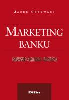 Marketing banku. Autor: Jacek Grzywacz. SmakLiter.pl Okładka książki Marketing banku