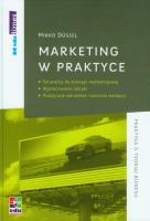 Marketing w praktyce. Autor: Dussel Mirko. SmakLiter.pl Okładka książki Marketing w praktyce
