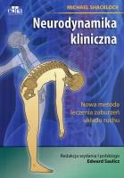Neurodynamika kliniczna. Autor: Shacklock Michael. SmakLiter.pl Okładka książki Neurodynamika kliniczna