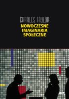 Nowoczesne imaginaria społeczne. Autor: Taylor Charles. SmakLiter.pl Okładka książki Nowoczesne imaginaria społeczne