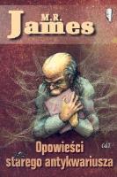 Opowieści starego antykwariusza. Autor: James M.R.. SmakLiter.pl Okładka książki Opowieści starego antykwariusza
