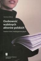 Osobowość wybitnych aktorów polskich. Autor: Mróz Barbara. SmakLiter.pl Okładka książki Osobowość wybitnych aktorów polskich