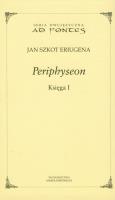 Periphyseon Księga 1. Autor: Eriugena Jan Szkot. SmakLiter.pl Okładka książki Periphyseon Księga 1