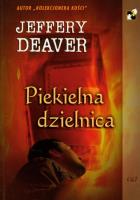 Piekielna dzielnica. Autor: Deaver Jeffery. SmakLiter.pl Okładka książki Piekielna dzielnica