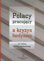 Opakowanie Polacy pracujący a kryzys fordyzmu