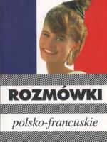 Rozmówki polsko-francuskie. Autor: Michalska Urszula. SmakLiter.pl Okładka książki Rozmówki polsko-francuskie
