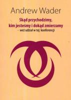 Okładka książki Skąd przychodzimy kim jesteśmy i dokąd zmierzamy weź udział w tej konferencji