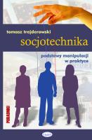 Socjotechnika. Autor: Trejderowski Tomasz. SmakLiter.pl Okładka książki Socjotechnika