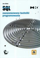 SQL Zaawansowane techniki programowania. Autor: Celko Joe. SmakLiter.pl Okładka książki SQL Zaawansowane techniki programowania