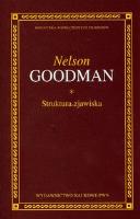 Struktura zjawiska. Autor: Goodman Nelson. SmakLiter.pl Okładka książki Struktura zjawiska