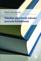 Okładka książki Szkolne standardy jakości procesu kształcenia