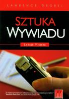 Sztuka wywiadu Lekcje mistrza. Autor: Grobel Lawrence. SmakLiter.pl Okładka książki Sztuka wywiadu Lekcje mistrza