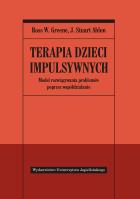 Terapia dzieci impulsywnych. Autor: Ross W. Greene, Stuart J. Ablon. SmakLiter.pl Okładka książki Terapia dzieci impulsywnych