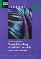 Transmisja kultury w rodzinie i w szkole. Autor: Bielecka-Prus Joanna. SmakLiter.pl Okładka książki Transmisja kultury w rodzinie i w szkole