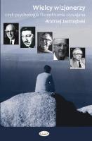 Wielcy wizjonerzy. Autor: Andrzej Jastrzębski. SmakLiter.pl Okładka książki Wielcy wizjonerzy