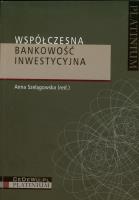 Współczesna bankowość inwestycyjna. Wydawca: CeDeWu. SmakLiter.pl Opakowanie Współczesna bankowość inwestycyjna