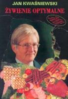 Żywienie optymalne. Autor: Jan Kwaśniewski. SmakLiter.pl Okładka książki Żywienie optymalne