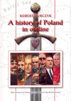 Okładka książki A history of Poland in outline