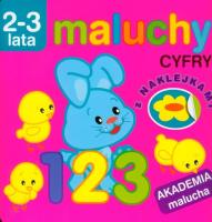 Akademia malucha - Maluchy. Cyfry. Autor: Irma Pikiene. SmakLiter.pl Okładka książki Akademia malucha - Maluchy. Cyfry