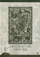 Argonautyki orfickie. Autor: Opracowanie zbiorowe. SmakLiter.pl Okładka książki Argonautyki orfickie