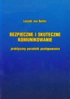 Okładka książki Bezpieczne i skuteczne komunikowanie