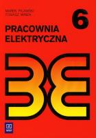 Biblioteka elektryka cz.6 Pracownia elektyczn WSiP. Autor: Pilawski Marek, Winek Tomasz. SmakLiter.pl Okładka książki Biblioteka elektryka cz.6 Pracownia elektyczn WSiP