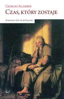 Czas który zostaje. Autor: Agamben Giorgio. SmakLiter.pl Okładka książki Czas który zostaje