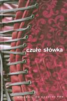Czułe słówka. Autor: Bańko Mirosław, Zygmunt Agnieszka. SmakLiter.pl Okładka książki Czułe słówka