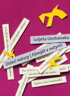 Dzieci natury. Autor: Lleshanaku Luljeta. SmakLiter.pl Okładka książki Dzieci natury