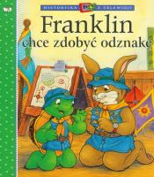 Okładka książki Franklin chce zdobyć odznakę