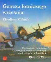 Geneza lotniczego września. Autor: Klaudiusz Klobuch. SmakLiter.pl Okładka książki Geneza lotniczego września