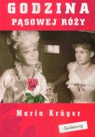 Okładka książki Godzina pąsowej róży w.2011 SIEDMIORÓG