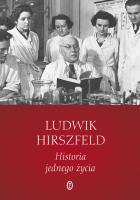 Historia jednego życia. Autor: Hirszfeld Ludwik. SmakLiter.pl Okładka książki Historia jednego życia