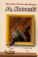 Okładka książki Ja, Kotowski