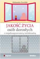 Jakość życia osób dorosłych z niepełnospr. intel.. Autor: Zawiślak Aleksandra. SmakLiter.pl Okładka książki Jakość życia osób dorosłych z niepełnospr. intel.