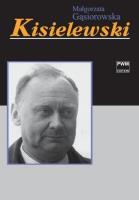 Kisielewski. Autor: Gąsiorowska Małgorzata. SmakLiter.pl Okładka książki Kisielewski