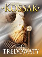 Król trędowaty. Autor: Kossak Zofia. SmakLiter.pl Okładka książki Król trędowaty