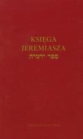 Księga Jeremiasza. Autor: Izaak Cylkow (tłum.). SmakLiter.pl Okładka książki Księga Jeremiasza