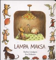 Lampa Maksa. Autor: Lindgren Barbro. SmakLiter.pl Okładka książki Lampa Maksa