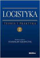 Logistyka tom 2 Teoria i praktyka. Autor: Stanisław Krawczyk. SmakLiter.pl Okładka książki Logistyka tom 2 Teoria i praktyka