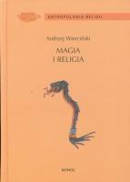 Magia i religia. Autor: Wierciński Andrzej. SmakLiter.pl Okładka książki Magia i religia