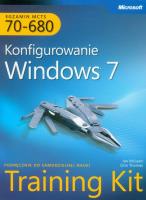 MCTS Egzamin 70-680 Konfigurowanie Windows 7 z płytą CD. Autor: McLean Ian, Orin Thomas. SmakLiter.pl Okładka książki MCTS Egzamin 70-680 Konfigurowanie Windows 7 z płytą CD