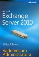 Microsoft Exchange Server 2010 Vademecum Administratora. Autor: Stanek William R.. SmakLiter.pl Okładka książki Microsoft Exchange Server 2010 Vademecum Administratora