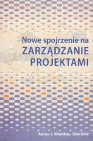 Okładka książki Nowe spojrzenie na zarządzanie projektami