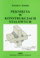 Pęknięcia w konstrukcjach stalowych. Autor: Rykaluk Kazimierz. SmakLiter.pl Okładka książki Pęknięcia w konstrukcjach stalowych