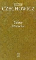 Pisma zebrane t.5 Szkice literackie. Autor: Czechowicz Józef. SmakLiter.pl Okładka książki Pisma zebrane t.5 Szkice literackie