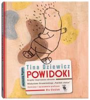 Powidoki. Autor: Tina Oziewicz. SmakLiter.pl Okładka książki Powidoki