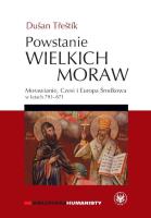 Powstanie Wielkich Moraw. Autor: Trestik Dusan. SmakLiter.pl Okładka książki Powstanie Wielkich Moraw